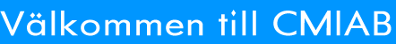 Vlkommen till CMIAB